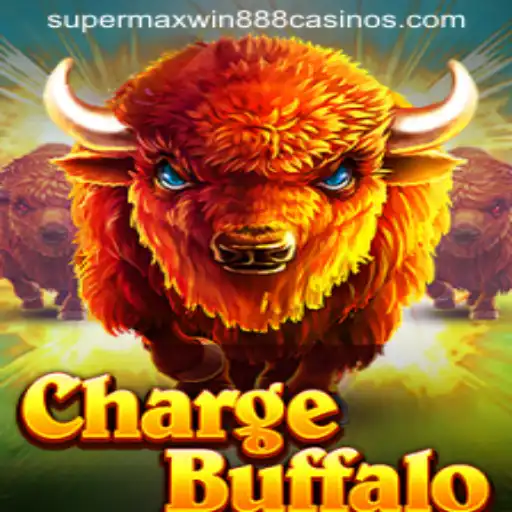 ChargeBuffalo: A Thrilling Adventure in Supermaxwin888