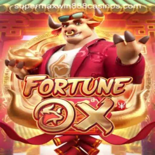Discover the Thrilling World of FortuneOx with Supermaxwin888