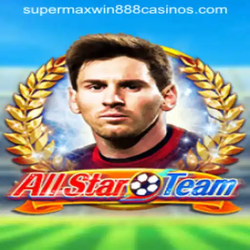 Exploring the Exciting World of AllStarTeam and the Power of Supermaxwin888