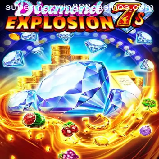 Unveiling the Thrills of DiamondExplosion7s: The Ultimate Gaming Experience with Supermaxwin888