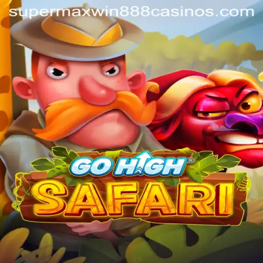 Exploring the Dynamics of GoHighSafari: The Thrilling Adventure Game of Supermaxwin888