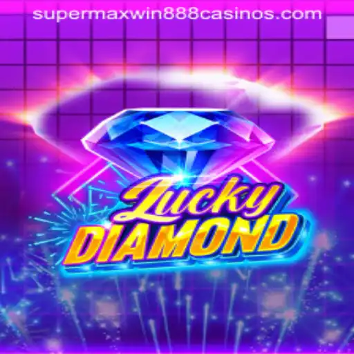 Dive into LuckyDiamond: A Thrilling Experience with Supermaxwin888