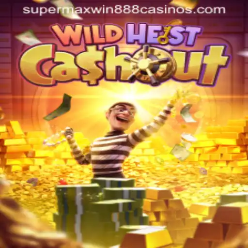 Discover the Thrilling Adventure of WildHeistCashout with Supermaxwin888