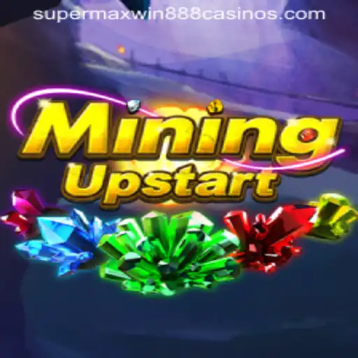 Explore the Exciting World of MiningUpstart with Supermaxwin888