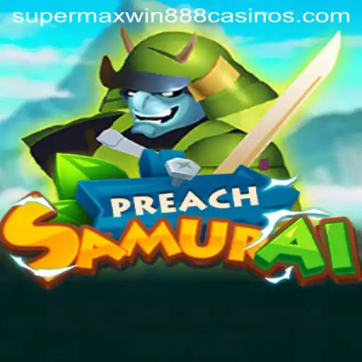 Dive into the Mystical World of PreachSamurai: Your Ultimate Gaming Adventure