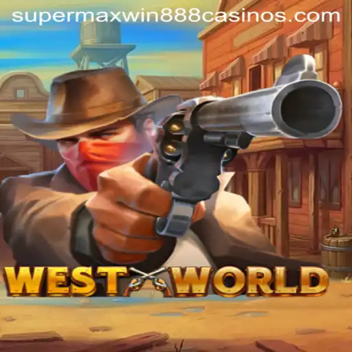 Exploring WestWorld: An Immersive Gaming Experience with Supermaxwin888
